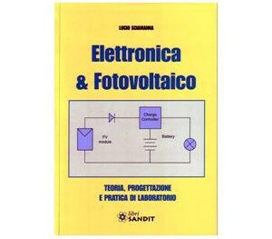 Libro "Elettronica & Fotovoltaico"