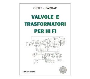Libro "VALVOLE E TRASFORMATORI PER HI-FI" con CD
