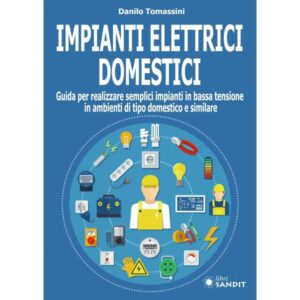 Libro - Impianti elettrici domestici