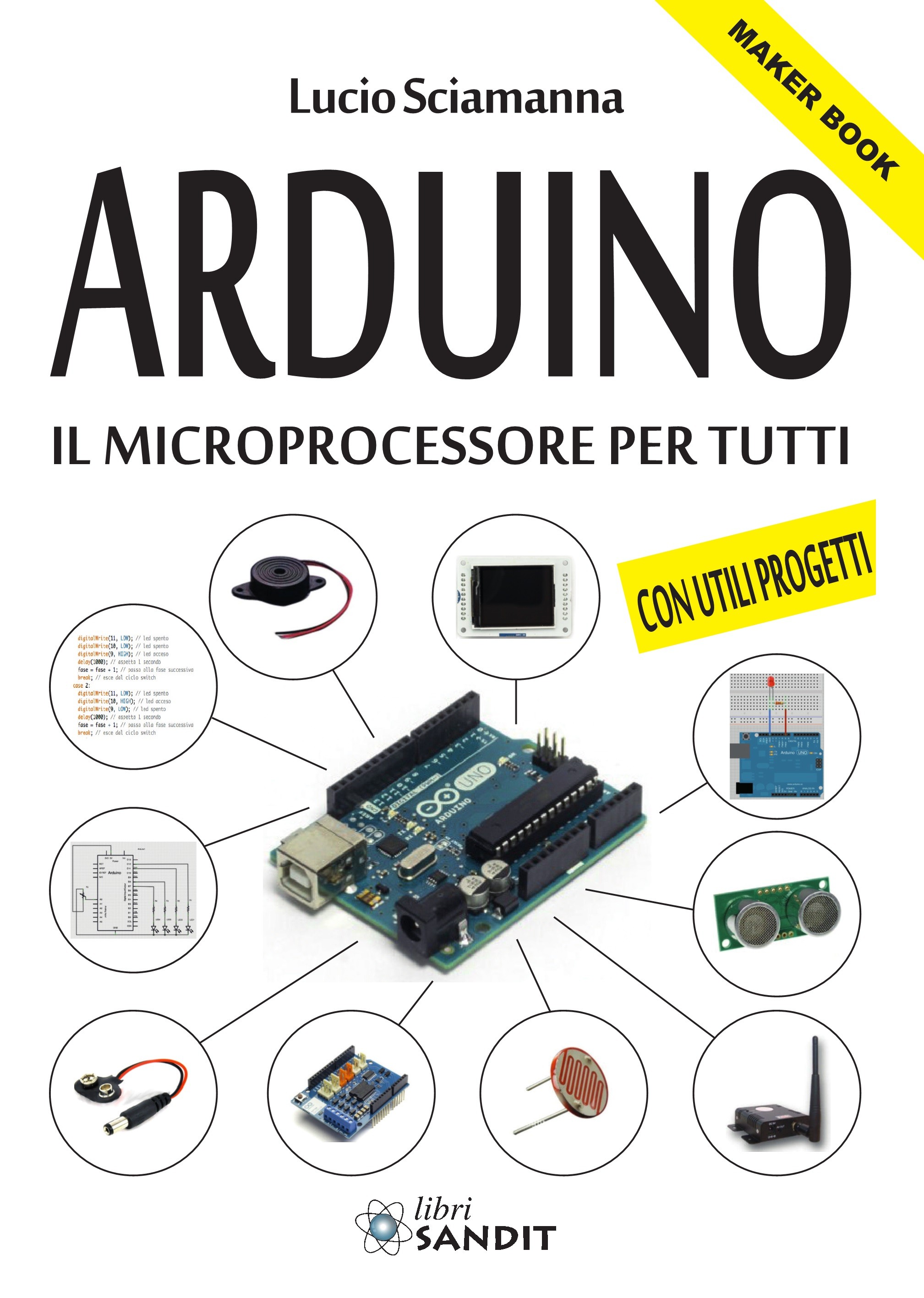 Libro - Arduino, il microprocessore per tutti